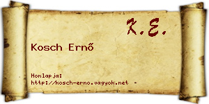 Kosch Ernő névjegykártya